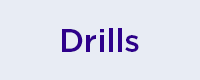 Drills