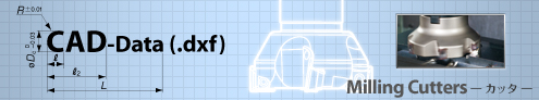 CAD-Data Milling Cutters -カッタ-