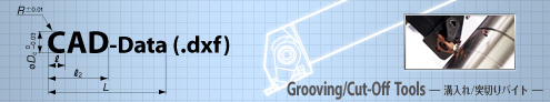 CAD-Data Grooving Tools -溝入れバイト-