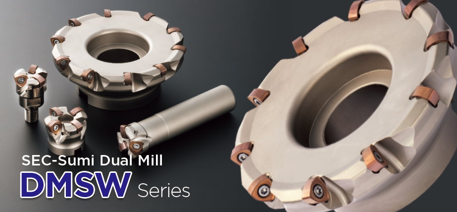 SEC-Sumi Dual Mill DMSW Series/DMSL Series