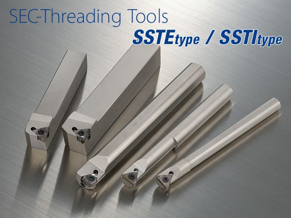 ねじ加工用旋削工具「SEC‐ねじ切りバイト SSTE / SSTI型」を発売 